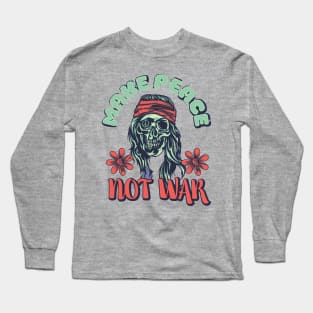 Make Peace, Not War shirt Long Sleeve T-Shirt